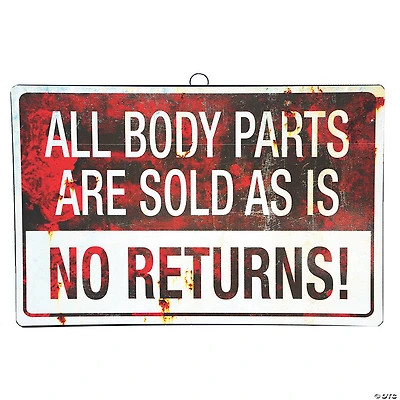 All Body Parts are Sold as Is Halloween Metal Sign