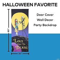 80" The Nightmare Before Christmas™ Love You to Death Halloween Door Decoration