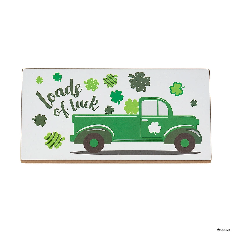 St. Patrick’s Day Loads of Luck Sign