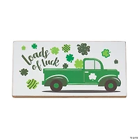 St. Patrick’s Day Loads of Luck Sign