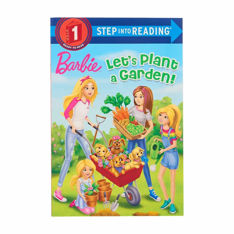 Barbie Let's Plant a Garden!  Step Into Reading Storybook
