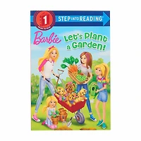 Barbie Let's Plant a Garden!  Step Into Reading Storybook