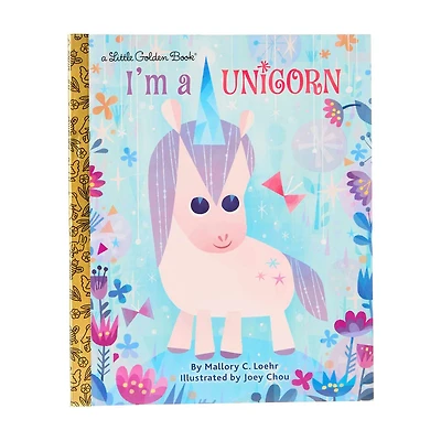 A Little Golden Book I'm a Unicorn