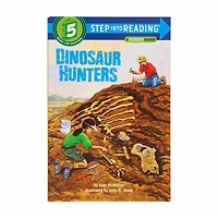 Dinosaur Hunters Step Into Reading Storybook