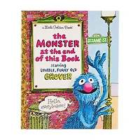 Sesame Street's the Monster at the End of This Book a Little Golden Book
