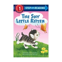 Step Into Reading The Shy Little Kitten