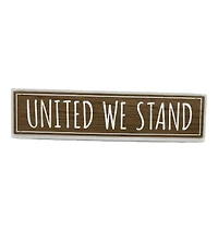 'United We Stand' Wooden Wall Sign, 8 in
