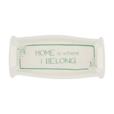 Holly Williams "Home is Where I Belong" Ceramic Tray