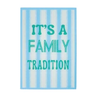 Holly Williams "It's a Family Tradition" Magnet