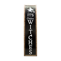 It's October Witches Leaning Porch Sign, 48x12 in