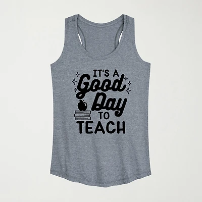 Its A Good Day To Teach Womens Scoop Neck Sleeveless Tank Top