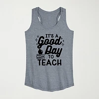 Its A Good Day To Teach Womens Scoop Neck Sleeveless Tank Top
