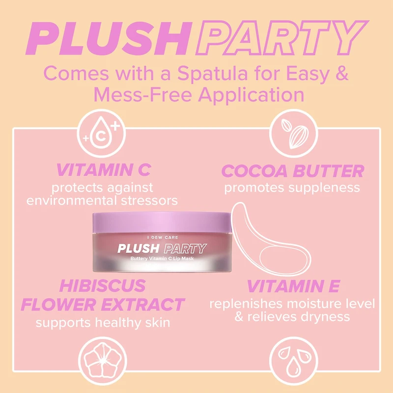 I Dew Care Plush Party Buttery Vitamin- C Lip Mask
