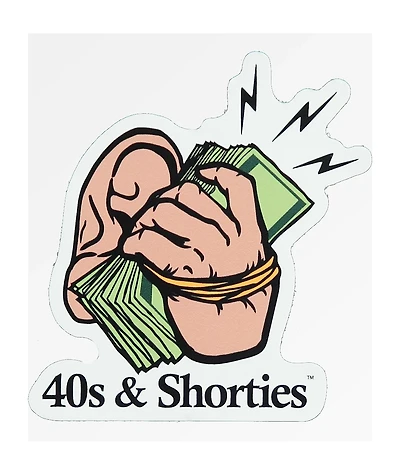 40s & Shorties Money Sticker