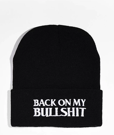 A Lost Cause Back On My Bullshit Black Beanie