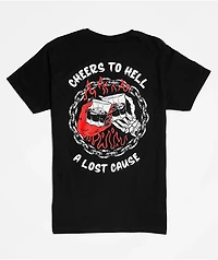 A Lost Cause Cheers To Hell Black T-Shirt