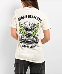 A Lost Cause Dead And Desolate Natural T-Shirt