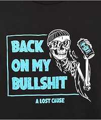 A Lost Cause My BS Black T-Shirt