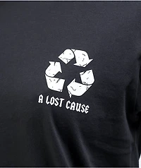 A Lost Cause Recycle Or Die Black T-Shirt