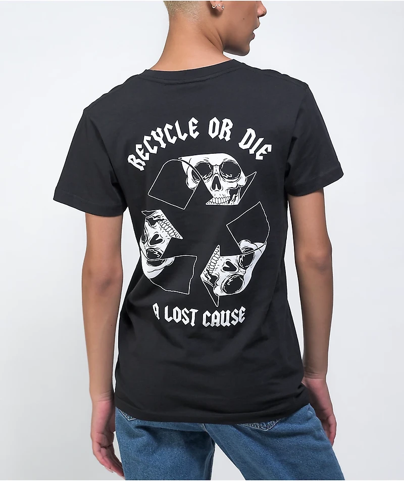 A Lost Cause Recycle Or Die Black T-Shirt