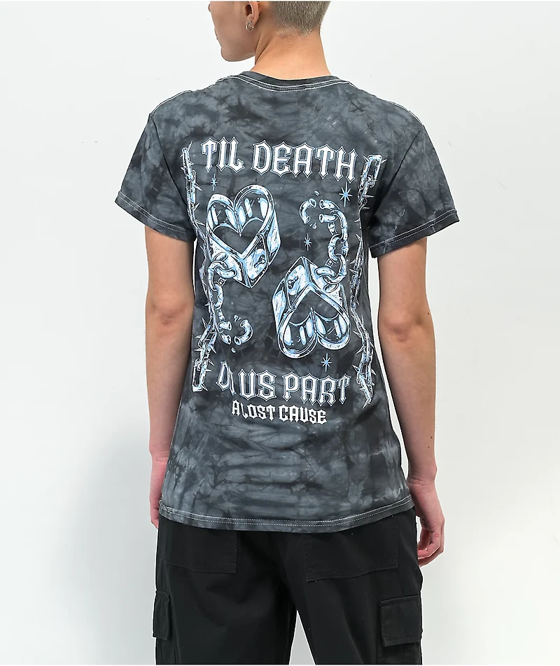 A Lost Cause Til Death Do Us Part Grey Tie Dye T-Shirt