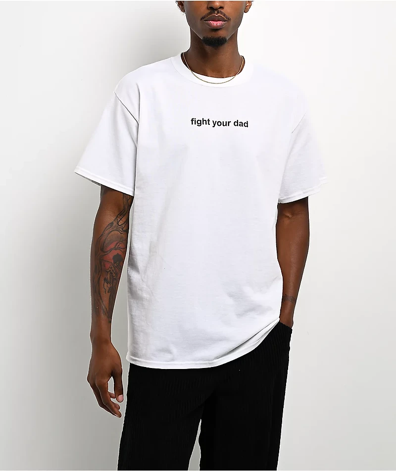 A.LAB Fight Your Dad White T-Shirt