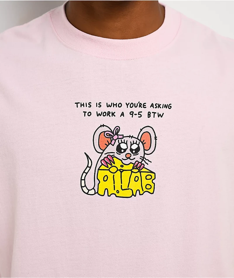 A.LAB This Is Who You're Asking Pink T-Shirt
