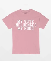 AIE My Vote Influences Pink T-Shirt