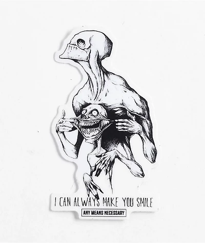 Any Means Necessary Always Smile Sticker