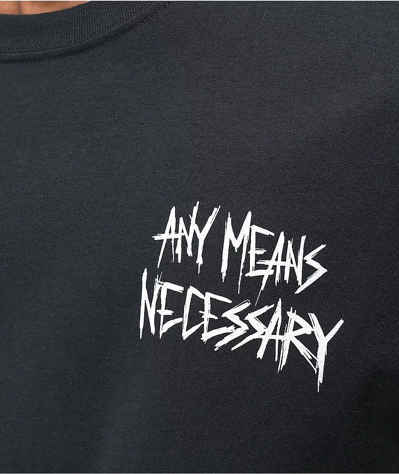 Any Means Necessary Kill It Black T-Shirt