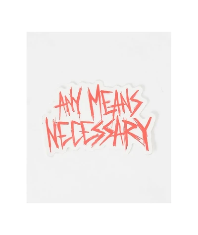 Any Means Necessary Sketchy Sticker