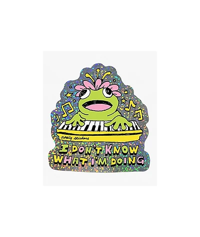 Apply I Don’t Know What I'm Doing Sticker