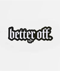 Beverly Hills Broken Hearts Better Off Sticker