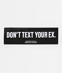 Beverly Hills Broken Hearts Don't Text Bumper Sticker