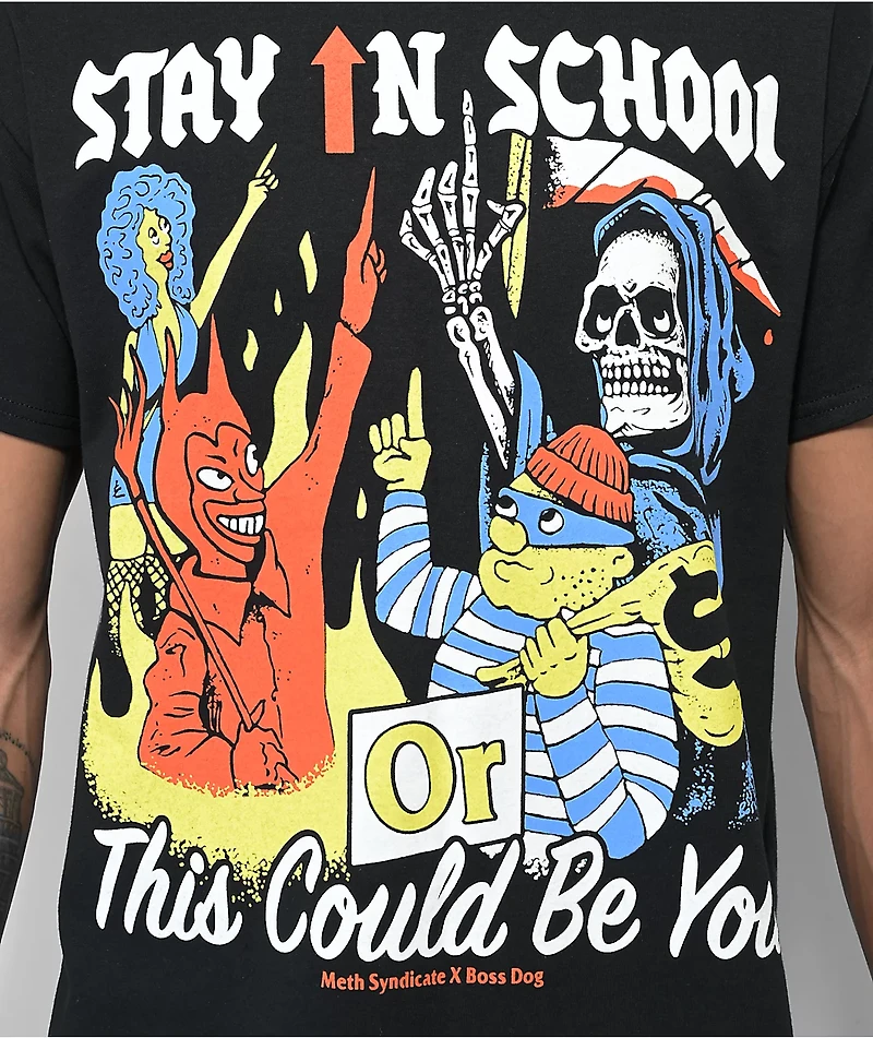 Boss Dog x Meth Syndicate Stay School Black T-Shirt