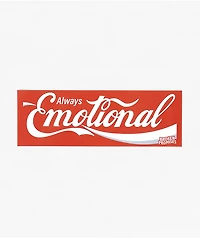 Broken Promises Always Emotional Bumper Sticker