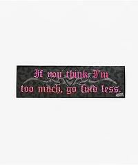 Broken Promises Find Less Bumper Sticker