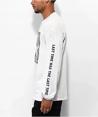 Broken Promises Last Time Ash Grey Long Sleeve T-Shirt