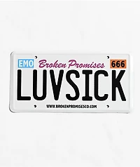 Broken Promises Luvsick White License Plate