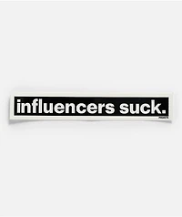 Brooklyn Projects Influencers Suck Sticker