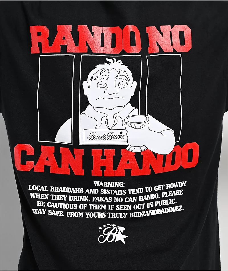 Budz & Baddiez Rando No Can Hando Black T-Shirt