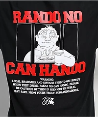 Budz & Baddiez Rando No Can Hando Black T-Shirt