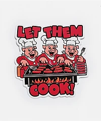 COLORYOURWORLD Let Them Cook Sticker