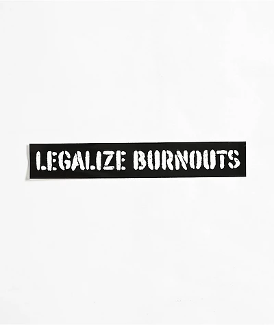 CboysTV Legalize Burnouts Sticker
