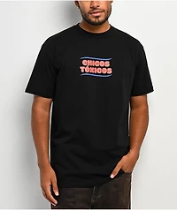 Chicos Toxicos Came For It Black T-Shirt