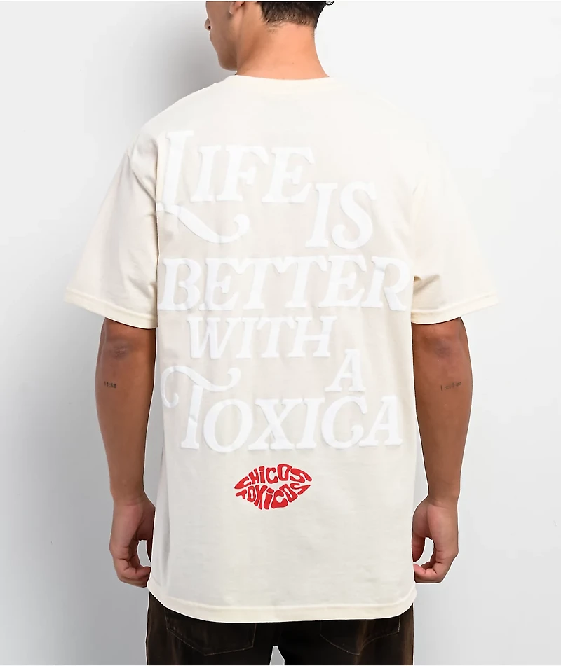 Chicos Toxicos Life With A Toxica Natural T-Shirt
