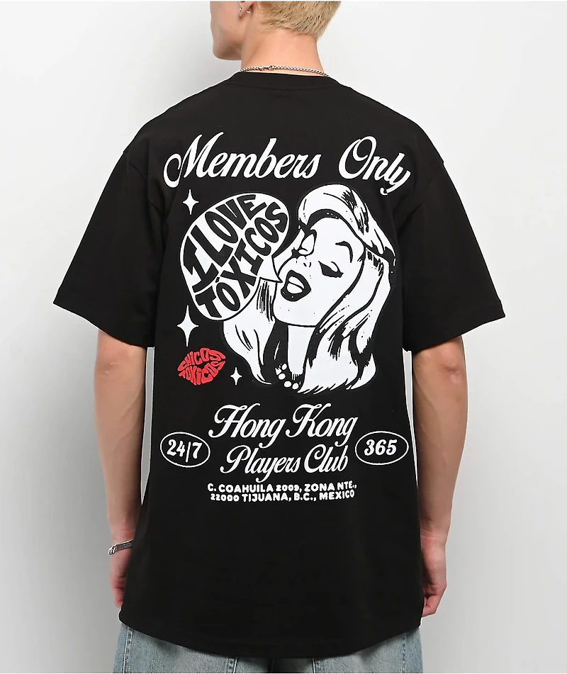 Chicos Toxicos Members Only Black T-Shirt