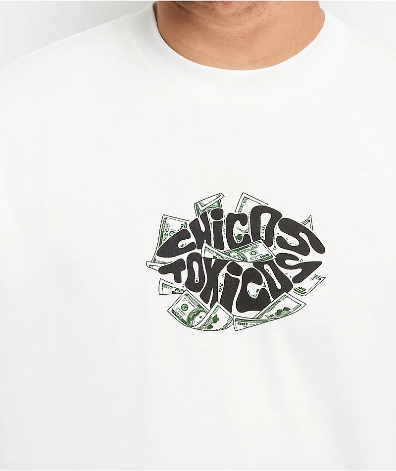 Chicos Toxicos Need Money For Toxicas White T-Shirt