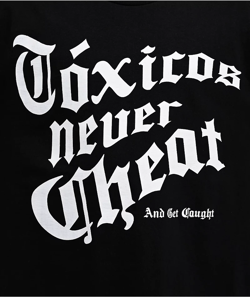 Chicos Toxicos Never Cheat Black T-Shirt