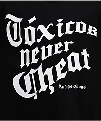 Chicos Toxicos Never Cheat Black T-Shirt